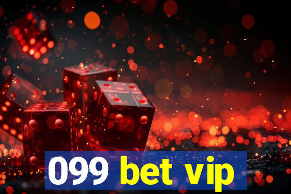 099 bet vip